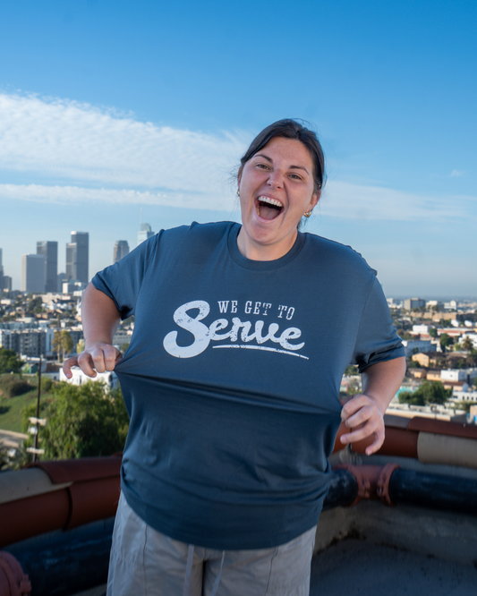 We Get to Serve T-shirt